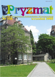 Pryzmat : Pismo Informacyjne Politechniki Wrocławskiej. Wrzesień 2002, nr 158