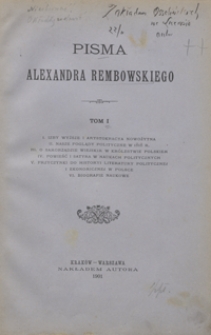 Pisma Alexandra Rembowskiego. Tom I