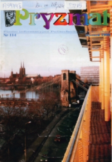 Pryzmat : Pismo Informacyjne Politechniki Wrocławskiej. Styczeń 1999, nr 114