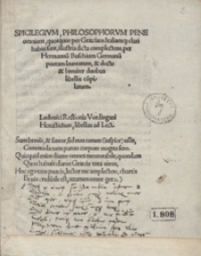 Spicilegium Philosophorum Pene omnium quotquot per Graeciam Italiamq[ue] clari habiti sunt [...]
