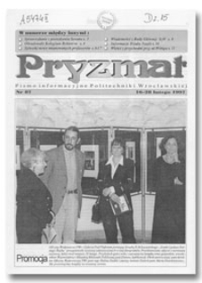 Pryzmat : Pismo Informacyjne Politechniki Wrocławskiej. 16-28 lutego 1997, nr 87