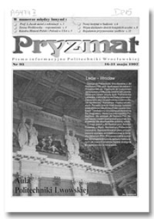 Pryzmat : Pismo Informacyjne Politechniki Wrocławskiej. 16-31 maja 1997, nr 93