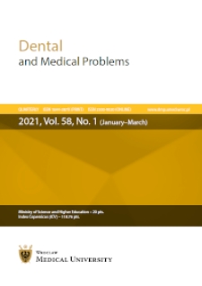 Dental and Medical Problems, 2021, Vol. 58, nr 1