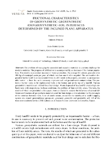 Frictional characteristics of geosynthetic-geosynthetic and geosynthetic-soil interfaces determined by the inclined plane apparatus