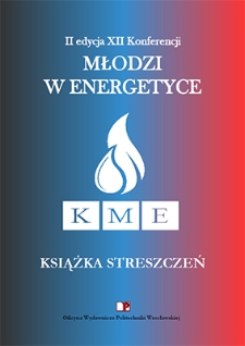 II edycja XII Konferencji „Młodzi w Energetyce”. Książka streszczeń