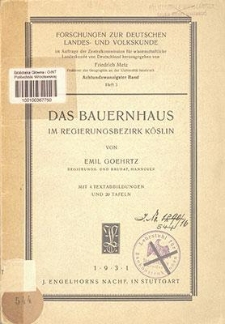 Das Bauernhaus im Regierungsbezirk K&ouml;slin : (Hinterpommern)