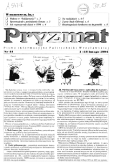 Pryzmat : Pismo Informacyjne Politechniki Wrocławskiej. 1-15 lutego 1995, nr 44