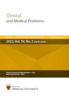 Dental and Medical Problems, 2022, Vol. 59, nr 2
