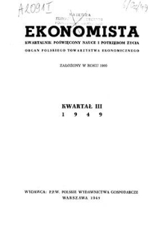 Ekonomista : kwartalnik poświęcony nauce i potrzebom życia, 1949, T. 3