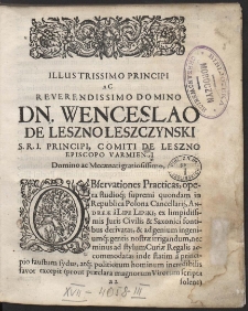 Practicæ Observationes ex Iure Civili et Saxonico collectæ, et ad stylum usumque Iudiciorum Curiæ Regalis accomodatæ [...]