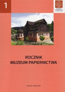 Zarys dziejów papierni w Dusznikach Zdroju w latach 1945-1968 w świetle źródeł archiwalnych