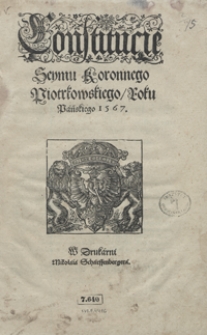 Constitucie Seymu Koronnego Piotrkowskiego Roku Pańskiego 1567