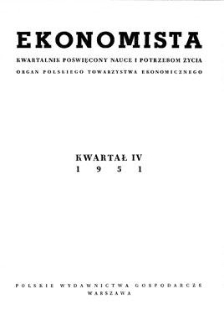 Ekonomista : kwartalnik poświęcony nauce i potrzebom życia, 1951, nr 4