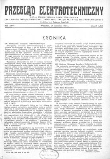 Przegląd Elektrotechniczny. Rok XXVI, 21 czerwca 1950, Zeszyt 4/5/6