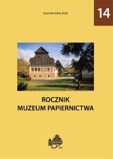 Spis treści [Rocznik Muzeum Papiernictwa, tom XIV]