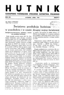 Hutnik : czasopismo poświęcone sprawom hutnictwa polskiego. R. 13, lipiec 1946, Zeszyt 7