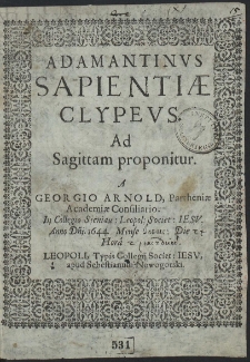 Adamantinus Sapientiæ Clypeus. Ad Sagittam proponitur. [...]