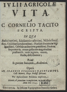 Iulii Agricolæ Vita, A C. Cornelio Tacito Scripta, [...]