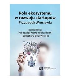 Uwarunkowania prawno-instytucjonalne działalności startupów w Polsce
