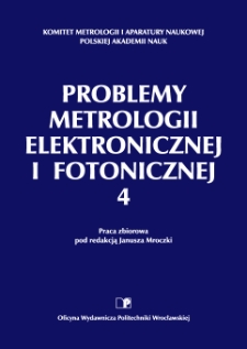 Problemy metrologii elektronicznej i fotonicznej : praca zbiorowa. 4