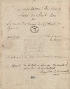 Commentaire de Henry Sieur de Mont-Lion sur le tr&eacute;sor des tr&eacute;sors de Cristophe de Gamon