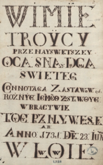 Connotacia zastawów od róznych ichmościów zastawionych w bractwie Tróycy Przenayświetszej od 1731 die 23 Juni we Lwowie