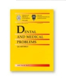 Dental and Medical Problems, 2011, Vol. 48, nr 3