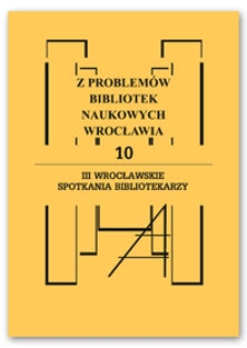 III Wrocławskie Spotkania Bibliotekarzy