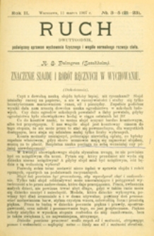 Ruch : dwutygodnik, poświęcony sprawom wychowania fizycznego i w og&oacute;le normalnego rozwoju ciała, 1907.03.11 R. 2 nr 3-5 (21-23)