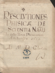 [Traktaty z filozofii i nauk przyrodniczych według Arystotelesa z lat 1672-1673]