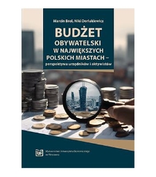 Budżet obywatelski w największych polskich miastach - perspektywa urzędników