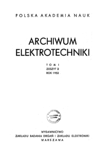 Archiwum Elektrotechniki, T. 1, 1952, z. 2