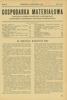 Gospodarka Materiałowa, Rok IV, październik 1952, nr 10 (44)