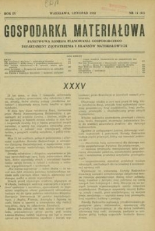 Gospodarka Materiałowa, Rok IV, listopad 1952, nr 11 (45)