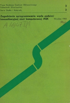 Zagadnienia oprogramowania węzła podsieci komunikacyjnej sieci komputerowej MSK