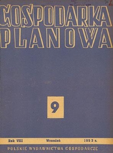 Gospodarka Planowa, Rok VIII, wrzesień 1953, nr 9