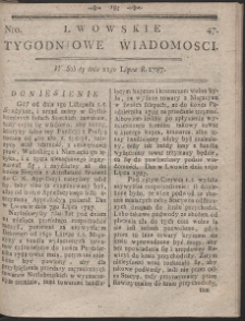 Lwowskie Tygodniowe Wiadomości. R. 1787 Nr 47