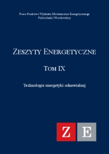 Zeszyty Energetyczne. T. 9, Technologie energetyki odnawialnej