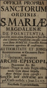 Officia Propria Sanctorum Ordinis S. Mariae Magdalenae De Poenitentia