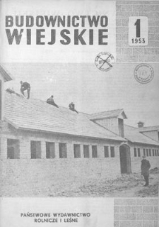 Budownictwo Wiejskie, Vol. 5, 1953, nr 1