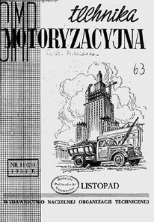 Technika Motoryzacyjna : miesięcznik naukowo-techniczny, Rok III, listopad 1953, nr 11 (21)