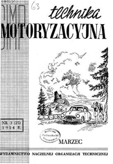 Technika Motoryzacyjna : miesięcznik naukowo-techniczny, Rok IV, marzec 1954, nr 3 (25)