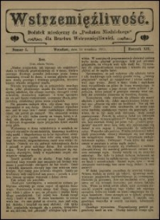 Wstrzemięźliwość : dodatek miesięczny do „Posłańca Niedzielnego” dla Bractwa Wstrzemięźliwości. R. 12 (1911), nr 5