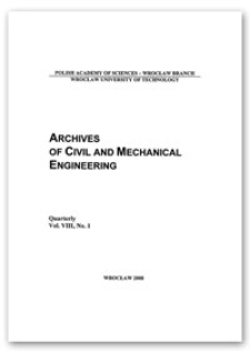 Archives of Civil and Mechanical Engineering, Vol. 8, 2008, Nr 1
