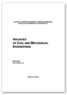 Archives of Civil and Mechanical Engineering, Vol. 8, 2008, Nr 4