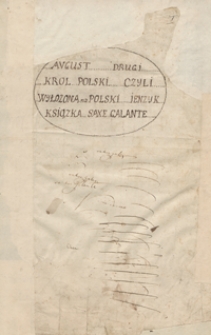 August II, kr&oacute;l polski czyli Wyłożona na polski język książka Saxe Galante