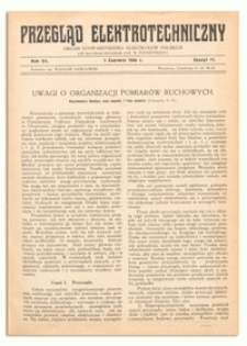 Przegląd Elektrotechniczny. Rok XII, 1 Czerwca 1930, Zeszyt 11