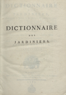 Dictionnaire Des Jardiniers [...]. T. 2