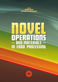 Novel operations and materials in food processing