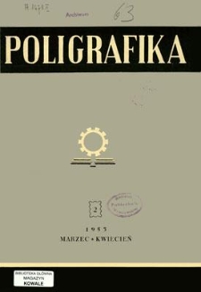 Poligrafika : czasopismo poświęcone zagadnieniom przemysłu graficznego : organ Koła Fachowego Poligrafik&oacute;w przy SIMP, marzec-kwiecień 1953, nr 2
